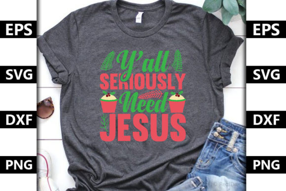 Christmas Quote SVG Design, Y’all Seriou