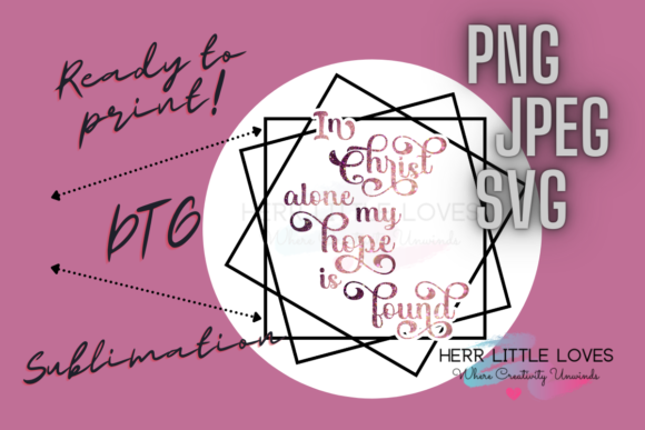 In Christ Alone Christian SVG Design – A Faith-Filled Resource for Everyday Creators