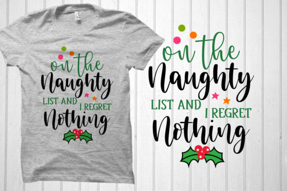 On the Naughty List and I Regret Nothing