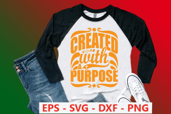 The Intersection of Faith, Identity, and Purpose: Why the Created with a Purpose Jesus Tshirt Matters Today