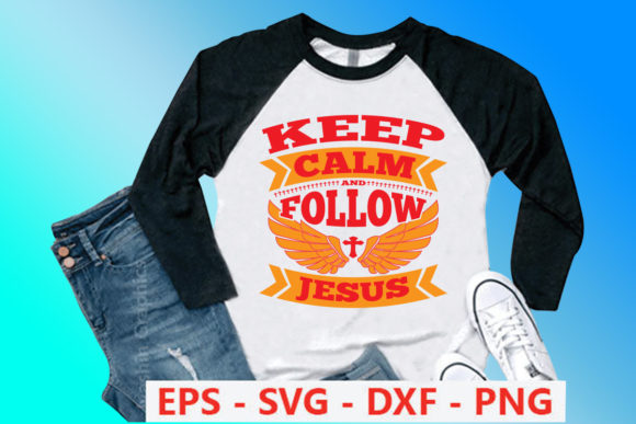 The Keep Calm and Follow Jesus T-Shirt Design: A Blend of Vintage Aesthetic and Modern Faith Expression