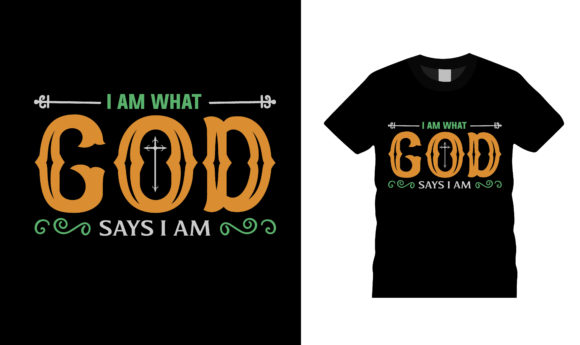 Understanding the I Am What God T Shirt Design: Faith, Identity, and Personal Expression